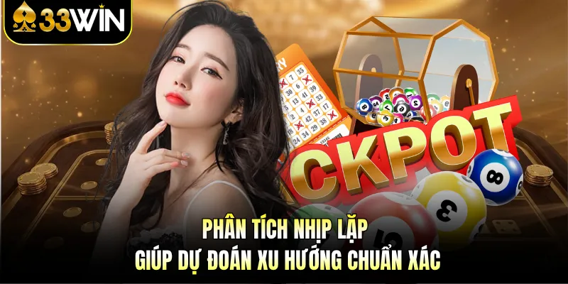 Soi Cầu Top 247 - Nhận Diện Nhịp Lặp Và Dự Đoán Chuẩn 3 Phân tích nhịp lặp giúp dự đoán xu hướng chuẩn xác